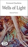 Wells of Light: Selected Poems (Picas series)