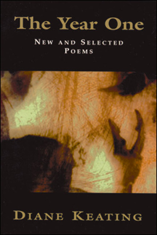 The Year One: New and Selected Poems