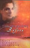 The Heavens Before