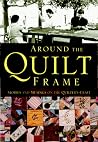 Around the Quilt ...