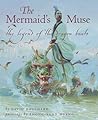The Mermaid's Muse by David Bouchard