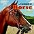 The Complete Horse: An Ente...