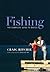 Fishing: The Complete Guide to Basics