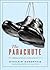The Parachute by Sinclair Dumontais