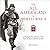 The All Americans in World War II: A Photographic History of the 82nd Airborne Division at War