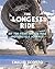The Longest Ride: My Ten-Ye...