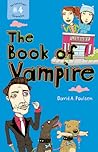 The Book of Vampire (Salt & Pepper Chronicles, #4) The Book of Vampire (Salt & Pepper Chronicles, #4)