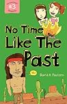 No Time Like the Past (Salt & Pepper Chronicles, #3)