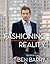 Fashioning Reality by Ben Barry