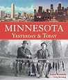 Minnesota Yesterday & Today