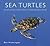 Sea Turtles by Blair E. Witherington Sea Turtles by Blair E. Witherington