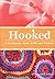 Hooked: A Crocheter's Stash of Wit and Wisdom