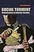 Social Torment by Thom Workman