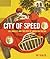 City of Speed by Joe Scalzo