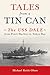 Tales From a Tin Can: The U...