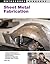 Sheet Metal Fabrication: Techniques and Tips for Beginners and Pros (Motorbooks Workshop)