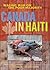 Canada in Haiti by Yves Engler