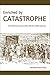 Enriched by Catastrophe: Social Work and Social Conflict after the Halifax Explosion