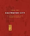 Saltwater City: Story of Vancouver's Chinese Community Saltwater City: Story of Vancouver's Chinese Community