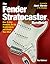 The Fender Stratocaster Han...