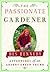 The Passionate Gardener: Ad...