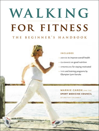 Walking for Fitness: The Beginner's Handbook