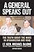 A General Speaks Out by Michael DeLong