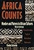 Africa Counts: Number and Pattern in African Cultures