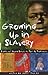 Growing Up in Slavery by Yuval Taylor