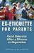 Ex-Etiquette for Parents: G...
