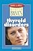 Barnes and Noble Basics Thyroid Disorders (Barnes & Noble Basics)