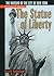 The Portraits of America: Statue of Liberty: The Museum of the City of New York