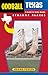 Oddball Texas: A Guide to S...