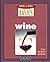 Barnes and Noble Basics Wine by Peter Morrell