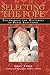 Selecting the Pope by Greg Tobin