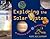 Exploring the Solar System: A History with 22 Activities (For Kids series)