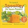 The Legend of Spookley the Square Pumpkin with CD by Joe Troiano The Legend of Spookley the Square Pumpkin with CD by Joe Troiano