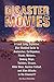 Disaster Movies by Glenn Kay