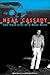 Neal Cassady: The Fast Life...