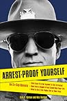 Arrest-Proof Yourself by Dale C. Carson
