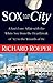 Sox and the City: A Fan's Love Affair with the White Sox from the Heartbreak of '67 to the Wizards of Oz