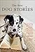 The Best Dog Stories
