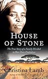 House of Stone: The True Story of a Family Divided in War-Torn Zimbabwe