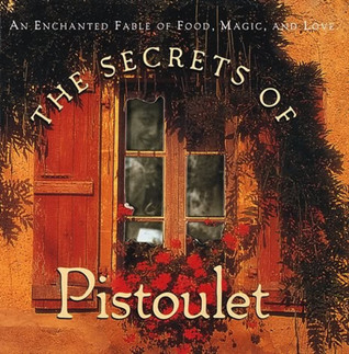 The Secrets of Pistoulet (Hardcover)