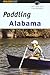 Paddling Alabama (Regional ...