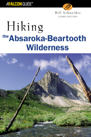 Hiking the Absaroka-Beartooth Wilderness (Paperback)