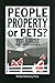 People, Property, or Pets?