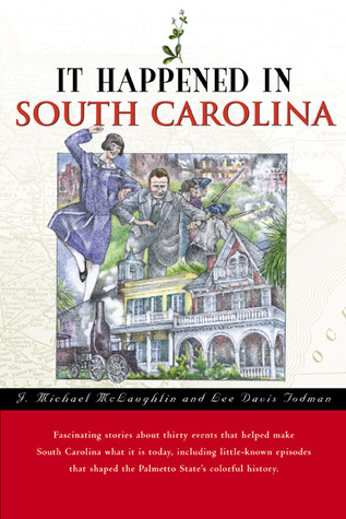 It Happened in South Carolina (It Happened in Series)