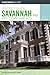 Insiders' Guide to Savannah and Hilton Head, 5th (Insiders' Guide Series)