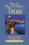 Romantic Days and Nights in Chicago: Romantic Diversions in and Around the City
